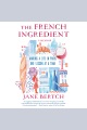The French Ingredient