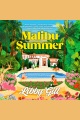 Malibu Summer