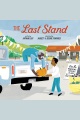 The Last Stand [electronic resource]