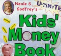 Neale S. Godfrey's ultimate kids' money book Neale S. Godfrey's ultimate kids' money book