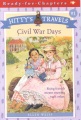 Civil War days Civil War days