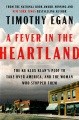 A fever in the heartland : the Ku Klux Klan's plot...