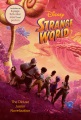 Strange world : the deluxe junior novelization