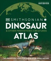 Dinosaur atlas : & other prehistoric creatures