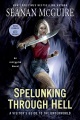 Spelunking through hell : a visitor's guide to the underworld