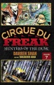 Cirque du Freak. Volume 7, Hunters of the dusk