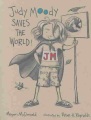 Judy Moody saves the world! Judy Moody saves the world!