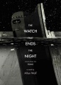 The watch that ends the night : voices from the Ti...