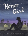 Honor girl : a graphic memoir