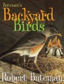 Bateman's backyard birds Bateman's backyard birds