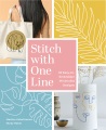 Stitch with one line : 33 easy-to-embroider minimalist designs