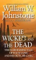 The Wicked and the Dead [electronic resource]