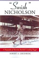 "Swish" Nicholson : a biography of wartime basebal...