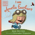 I am Amelia Earhart I am Amelia Earhart