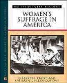 Women's suffrage in America : an eyewitness histor...