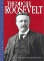 Theodore Roosevelt Theodore Roosevelt