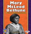 Mary McLeod Bethune : a life of resourcefulness Mary McLeod Bethune : a life of resourcefulness