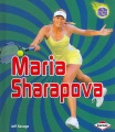 Maria Sharapova Maria Sharapova