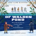 Of Walden Pond : Henry David Thoreau, Frederic Tudor, and the pond between