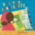 A Flag for Juneteenth, book cover