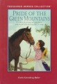 Pride of the Green Mountains Pride of the Green Mountains