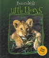 Little lions . Little lions .