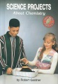 Science projects about chemistry Science projects about chemistry
