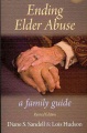 Ending elder abuse : a family guide