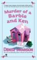 Murder of a Barbie and Ken : a Scumble River mystery