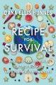 Recipe for survival : what you can do to live a healthier and more environmentally friendly life