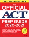 The official ACT prep guide, 2020-2021 : the only official prep guide from the makers of the ACT.