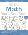 All the math you'll ever need : a self-teaching guide