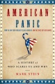American panic : a history of who scares us and why
