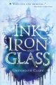 Ink, Iron, and Glass book cover
