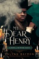 My dear Henry : a Jekyll & Hyde remix : Remixed Classics Series, Book 6