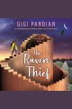The Raven Thief--A Secret Staircase Mystery: Secret Staircase Mysteries Series, Book 2