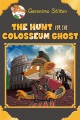 The hunt for the Colosseum ghost The hunt for the Colosseum ghost