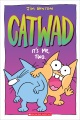 Catwad. It