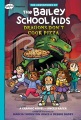 The adventures of the Bailey School Kids. 4, Dragons don