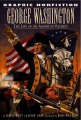 George Washington : the life of an American patriot George Washington : the life of an American patriot