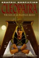 Cleopatra : the life of an Egyptian queen Cleopatra : the life of an Egyptian queen