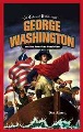 George Washington and the American Revolution George Washington and the American Revolution