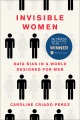 Invisible women : data bias in a world designed fo...