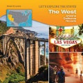 The West : Arizona, California, Nevada The West : Arizona, California, Nevada