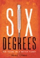 Six degrees : our future on a hotter planet