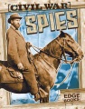 Civil War spies Civil War spies