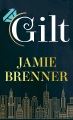 Gilt : a novel