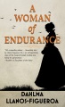 A woman of endurance : a novel