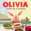 Olivia cooks up a surprise Olivia cooks up a surprise
