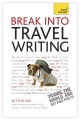 Break into travel writing